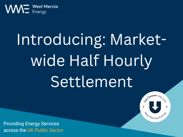 Introducing Market Wide Half Hourly Settlement (MHHS)